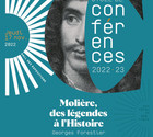 Conférence de Georges Forestier sur Molière, des légendes à l'Histoire
