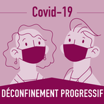 Déconfinement COVID-19 : ce qui va changer le 12 mai
