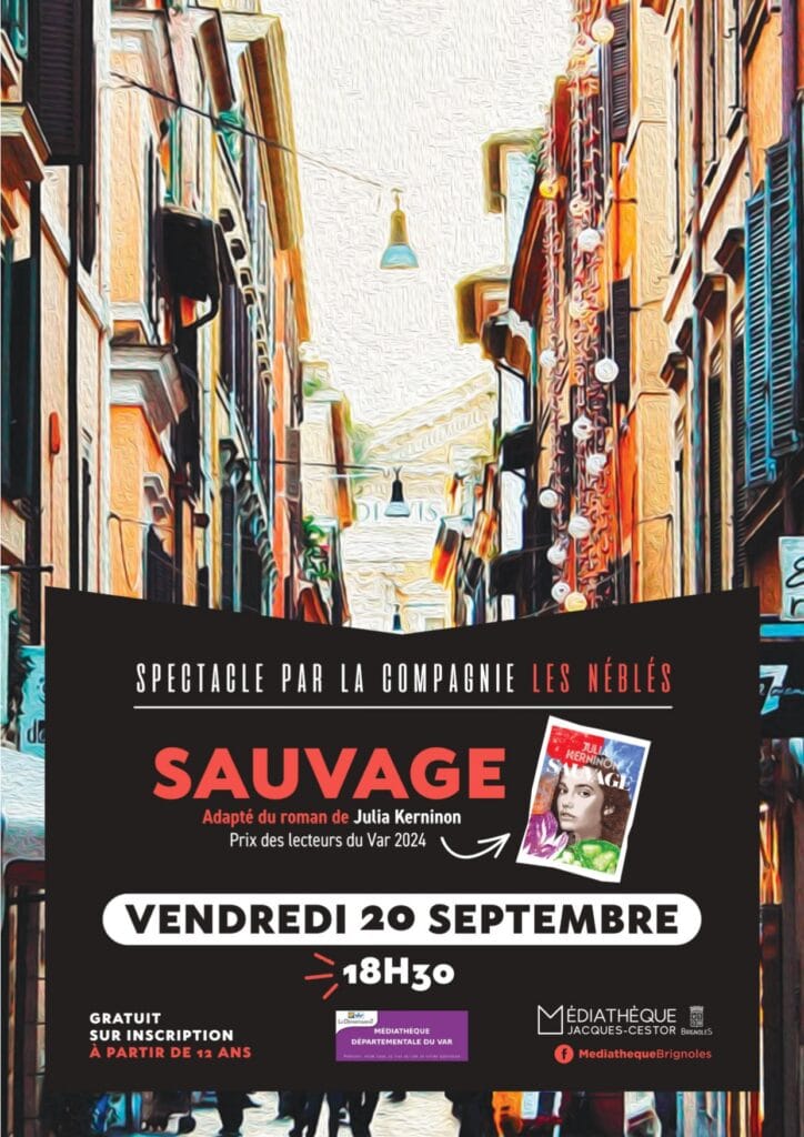 "Sauvage'' par la Compagnie Les Néblés Ville de Brignoles
