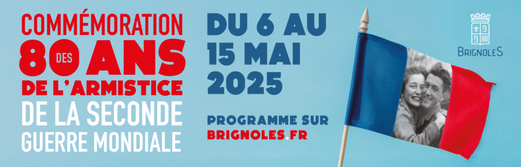 Commémoration des 80 ans de la Victoire de la Seconde Guerre mondiale Ville de Brignoles