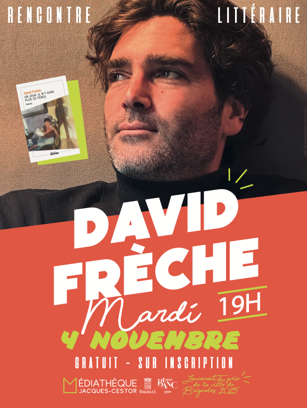 Rencontre littéraire avec David Frèche Ville de Brignoles Rencontre littéraire avec David Frèche Ville de Brignoles