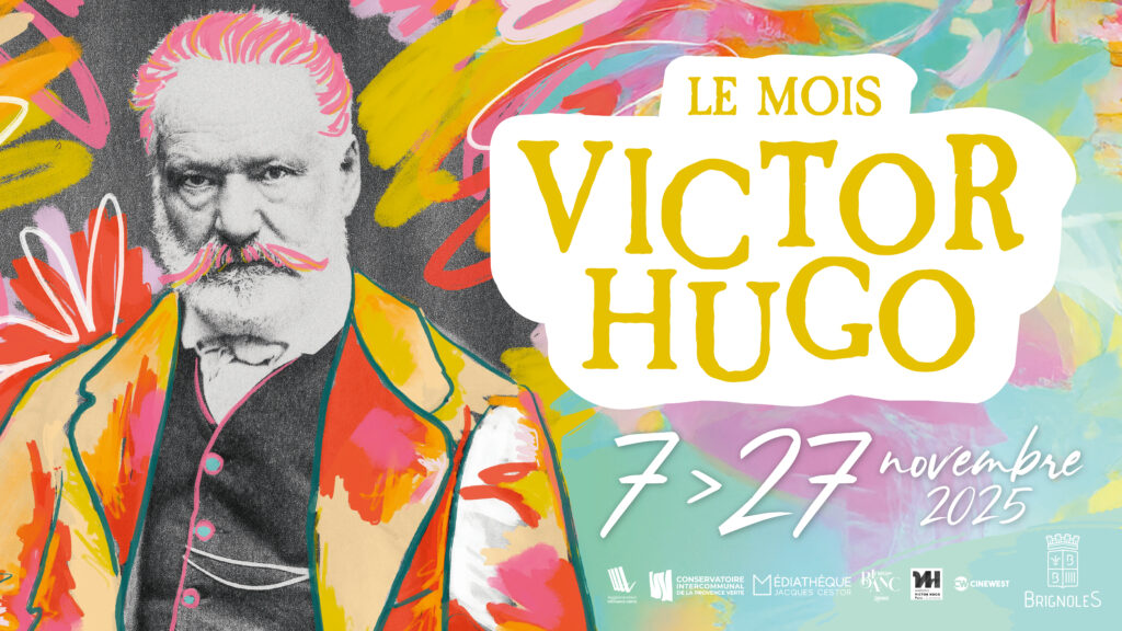 Événement "Le Mois Victor Hugo" du 7 au 27 novembre 2025 Ville de Brignoles