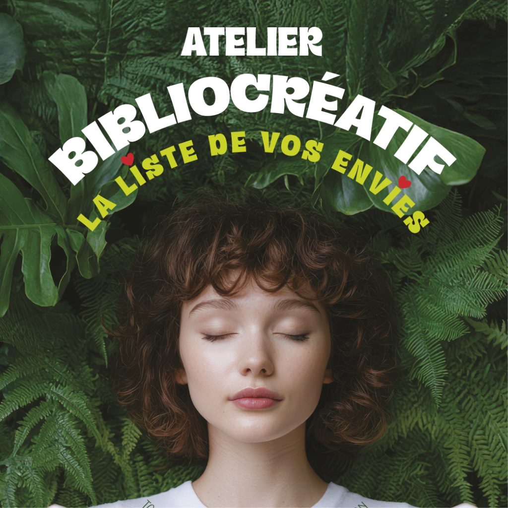 Atelier bibliocréatif : « La liste de vos envies » Ville de Brignoles