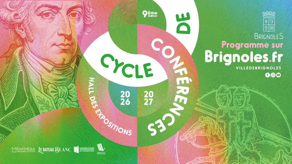 La 9e édition du Cycle de Conférences est lancée ! Ville de Brignoles La 9e édition du Cycle de Conférences est lancée ! Ville de Brignoles