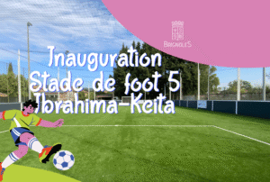 Inauguration d'un stade de foot5 Ville de Brignoles