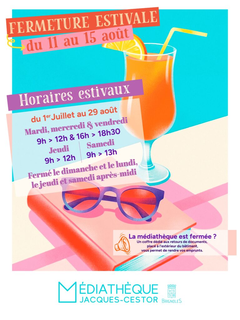 Horaires d'été Médiathèque Jacques-Cestor Ville de Brignoles