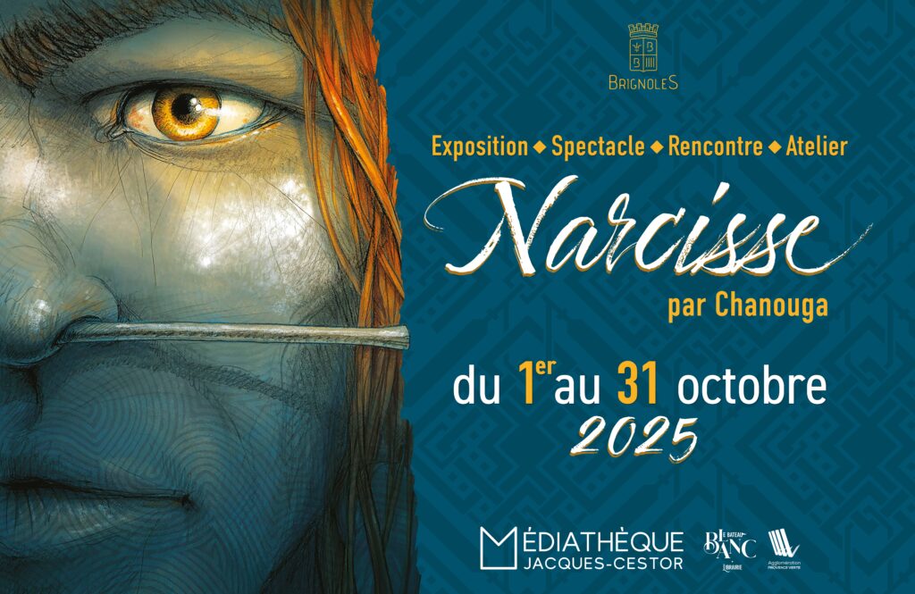 Exposition "Narcisse" de Chanouga Ville de Brignoles